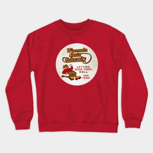 Skate University • Let the Good Times Roll • Milwaukee, Wisconsin Crewneck Sweatshirt